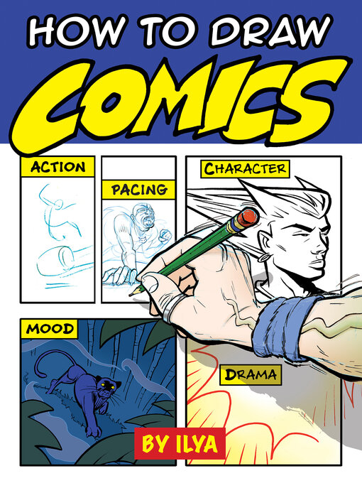 Title details for How to Draw Comics by Ilya - Available